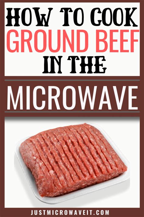 On days when deciding what to make for dinner is the last thing on your mind, you can quickly defrost ground beef in the microwave. How to Cook Ground Beef in the Microwave | Just Microwave It