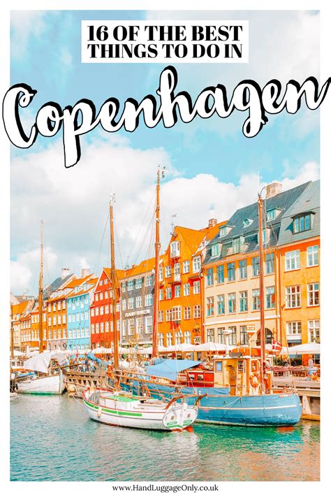 10 Top Things To Do In Copenhagen On A Weekend Denmark Vacation