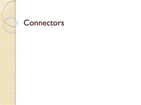 Ppt Connectors Powerpoint Presentation Free Download Id1967832