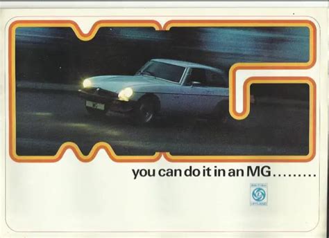 Mg Mgb Tourer Gt V Midget Mkiii You Can Do It In An Mg Brochure