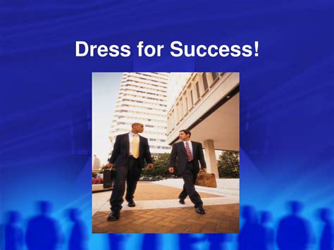 Ppt Dress For Success Powerpoint Presentation Free Download Id293633
