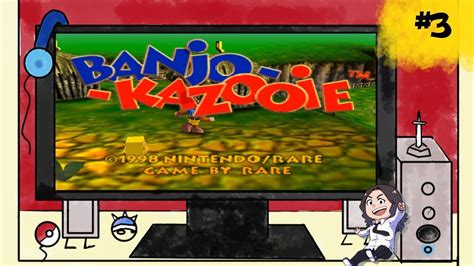 Banjo Kazooie Episode 3 Youtube