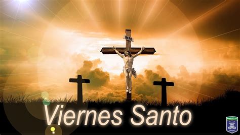 Viernes Santo Youtube