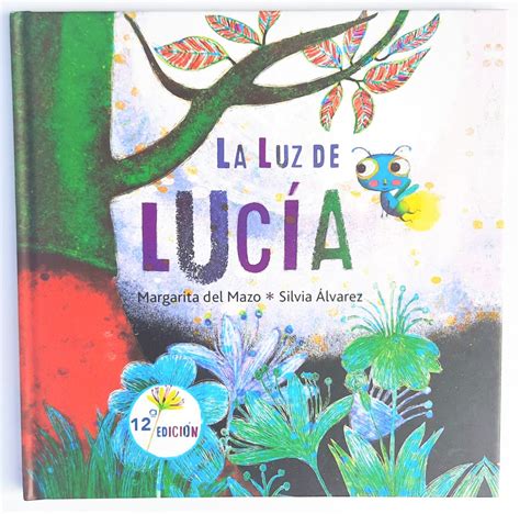 La Luz De Lucía El Arca Libros Y Juegos Infantiles