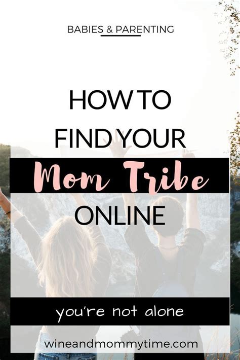 How To Find Your Mom Tribe With Images Mommy Time Find Mom