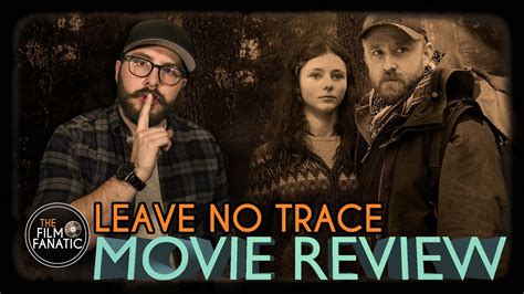 Leave no trace is everything that that movie should have been: Leave No Trace - Movie Review - YouTube
