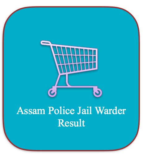 Assam Jail Warder Result Shortlist Exam Schedule Assam Police