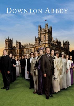 Downton abbey, the movie, is a film written by julian fellowes and directed by michael engler. Downton Abbey: watch season 1 for FREE on Netflix!