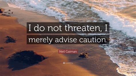 Neil Gaiman Quote: 