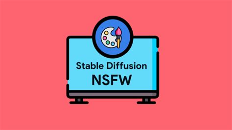 Stable Diffusion Nsfw