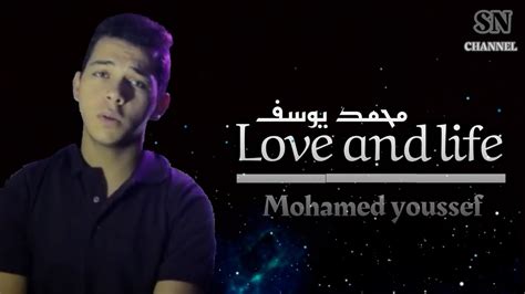 Muhammad Yusuf Love And Life Lirik Youtube