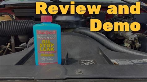 Blue Devil Oil Stop Leak Review Does Bluedevil Engine Oil Stop Leak