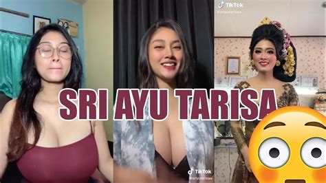 Kumpulan Video Tiktok Sri Ayu Tarisa Dunia Kompilasi Youtube