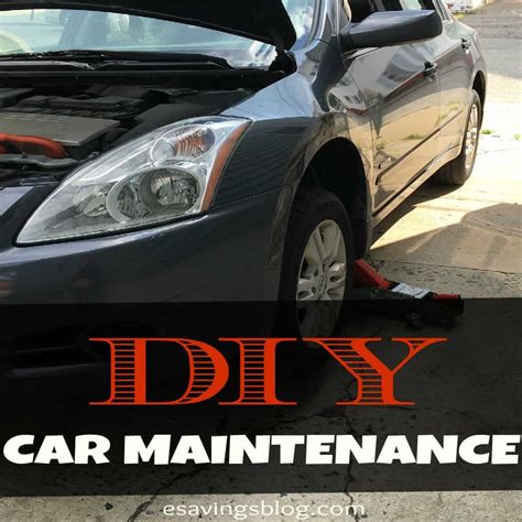 Do It Yourself Car Maintenance Esavingsblog