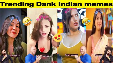 Trending Dank Indian Memes Ep 109 Wah Kya Scene Hai Memes Indian Memes Compilation 7star