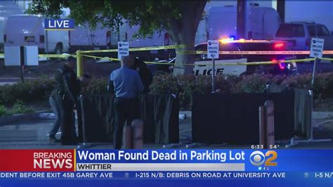 Woman Found Dead In Whittier Parking Lot Youtube