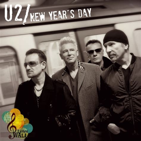 U2 New Years Day Song Lyrics