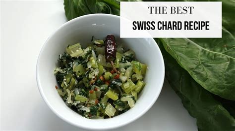 Best Swiss Chard Recipe And How To Cook Swiss Chard Youtube
