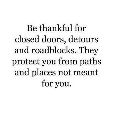 Be Thankful For Closed Doors Detours And Roadblocks Pictures Photos