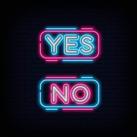 Premium Vector Yes No Neon Text Yes No Neon Sign