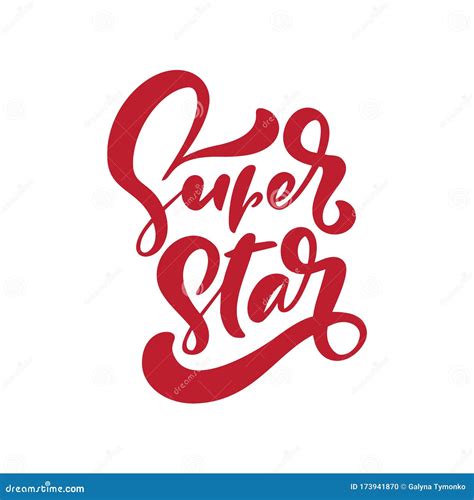 Super Star Vector Lettering Illustration Hand Drawn Phrase Stock