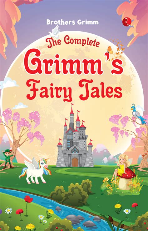The Complete Grimms Fairy Tales Rupa Publications