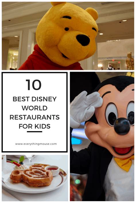 Top 10 Best Walt Disney World Restaurants For Kids Everythingmouse
