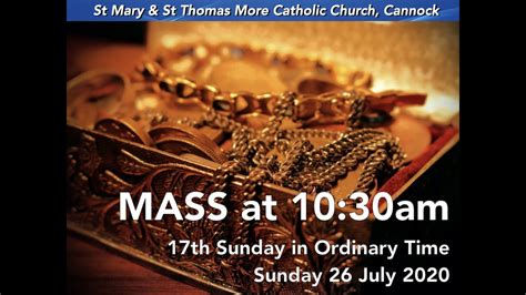 Mass On July 26th 17th Sunday In Ordinary Times YouTube