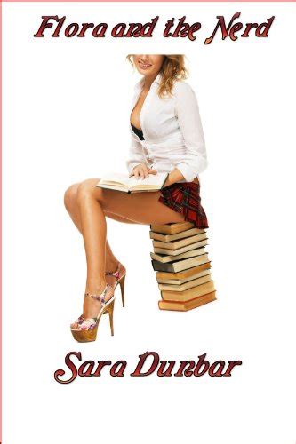 Flora And The Nerd Frisky Freshmen Book 2 Ebook Dunbar Sara