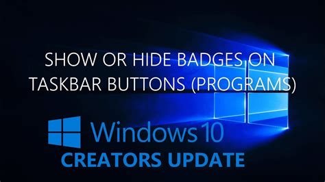 Show Or Hide Badges On Taskbar Buttons Programs Windows 10 Youtube