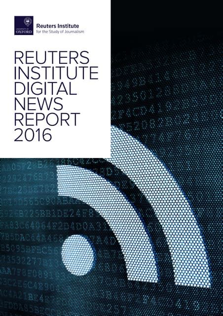 Reuters Institute Digital News Report 2016 Key Findings Pdf