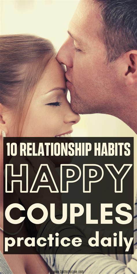 10 Relationship Habits For Strong Couples Best Relationship Advice