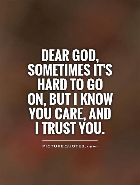 Dear God Quotes Dear God Sayings Dear God Picture Quotes