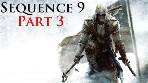 Assassin S Creed 3 Walkthrough Sequence 9 Part 3 PS3 X360 PC WiiU