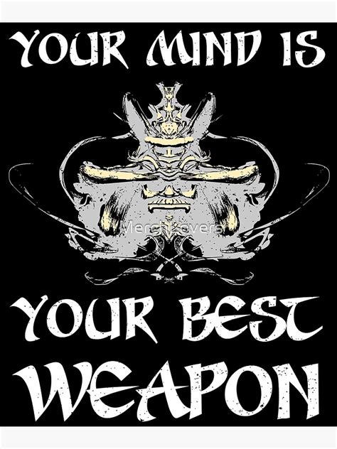 Your Mind Is Your Best Weapon Framed Art Print By Merchlovers Redbubble