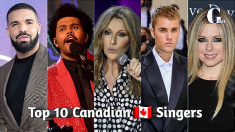 top 10 canadian singers in the world youtube
