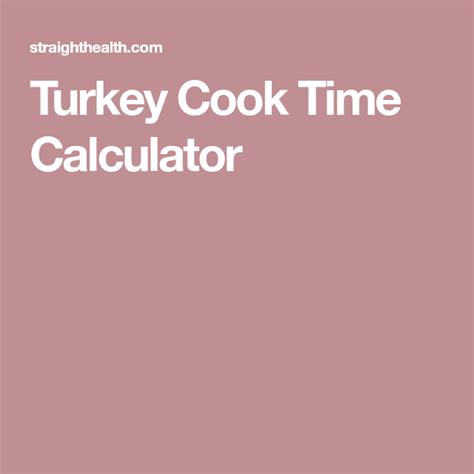 Maybe you would like to learn more about one of these? Turkey Cook Time Calculator | Cooking turkey, Turkey, Cooking