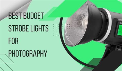 10 Best Budget Strobe Lights For Photography 2023 Perfect Lighting Tool