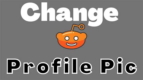 How To Change Reddit Profile Picture Youtube