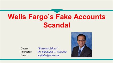 19 Wells Fargos Fake Accounts Scandal Dr Bahaudin Mujtaba Youtube
