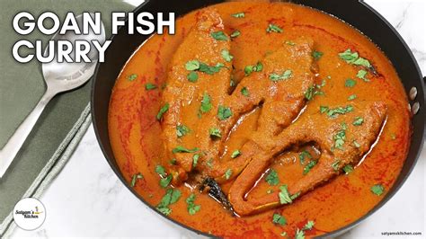 Goan Fish Curry Goan Fish Curry Recipe Goan Style Pomfret Curry