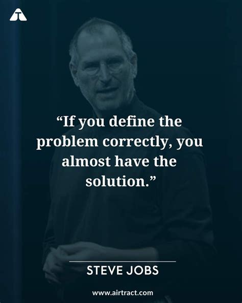 Steve Jobs Quote Problem Solving
