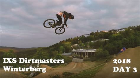 Ixs Dirtmasters Winterberg 2018 Day 3 Slopestyle Whips Youtube