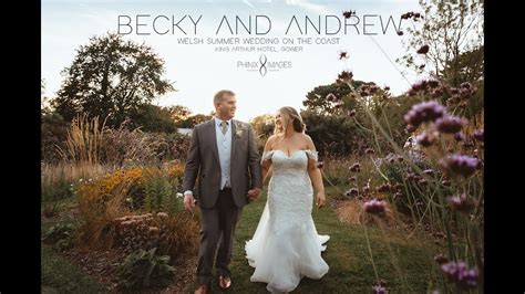 Becky And Andrew Summer Wedding On The Welsh Coast Youtube