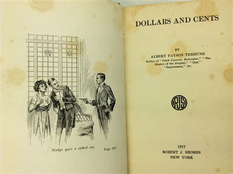 Dollars And Cents By Albert Payson Terhune Hardcover 1917 First