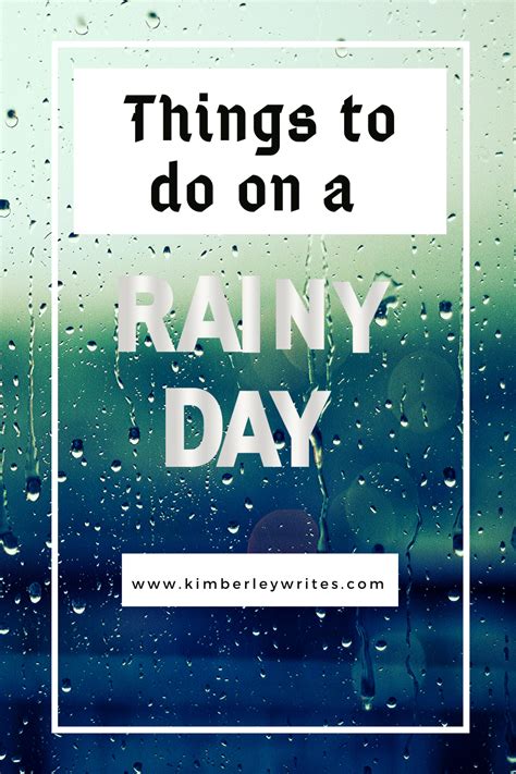 10 Things To Do On A Rainy Day Artofit