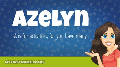 Azelyn First Name Personality And Popularity