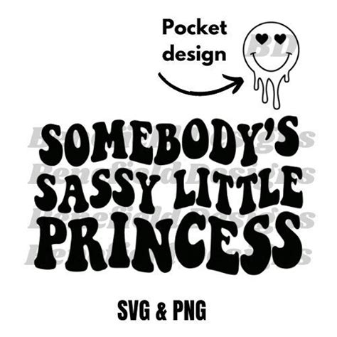 Somebodys Sassy Little Princess Svg Sassy Girl Baby Svg Trendy