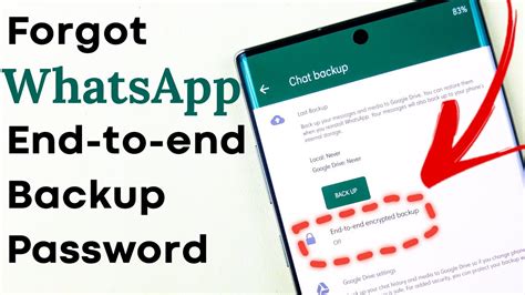 How To Reset Whatsapp End To End Chat Backup Password Forgot