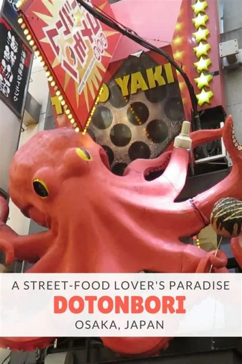 Dotonbori Osaka A Street Food Lovers Paradise In 2020 Travel Tours